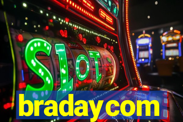 bradaycom