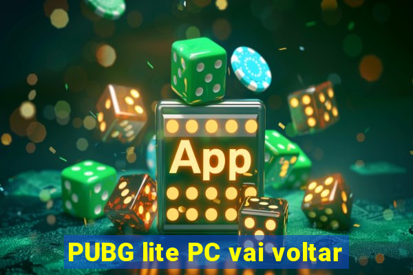 PUBG lite PC vai voltar
