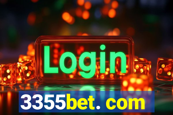 3355bet. com