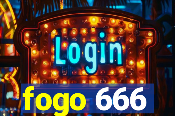 fogo 666