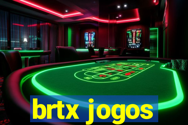 brtx jogos