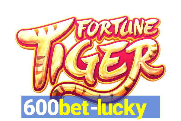 600bet-lucky