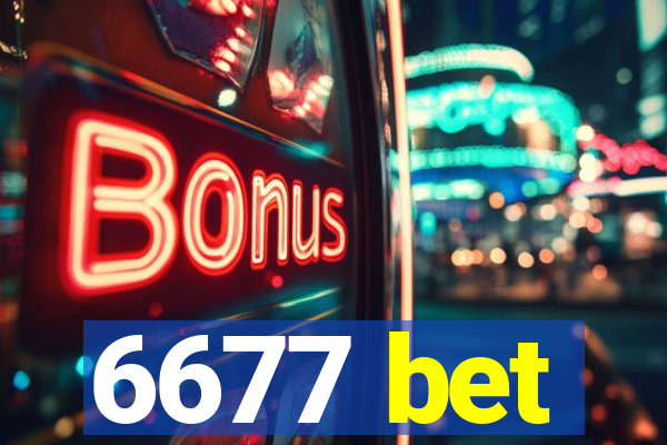 6677 bet