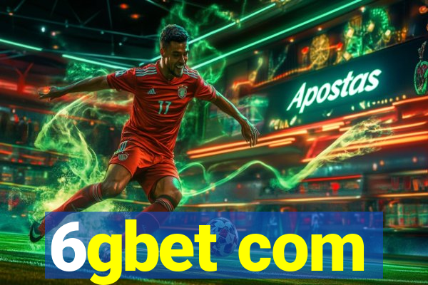 6gbet com