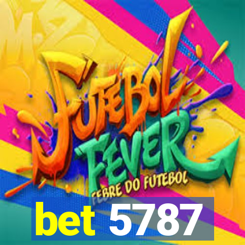 bet 5787