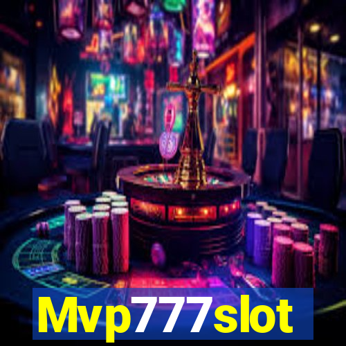 Mvp777slot