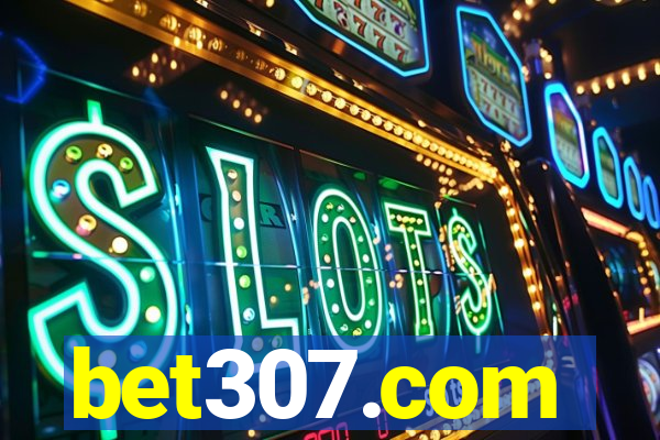 bet307.com