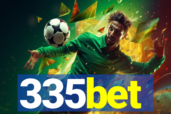 335bet