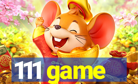 111 game