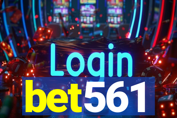 bet561
