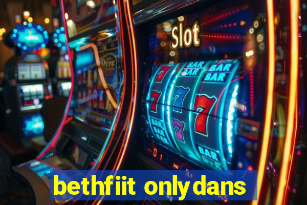 bethfiit onlydans