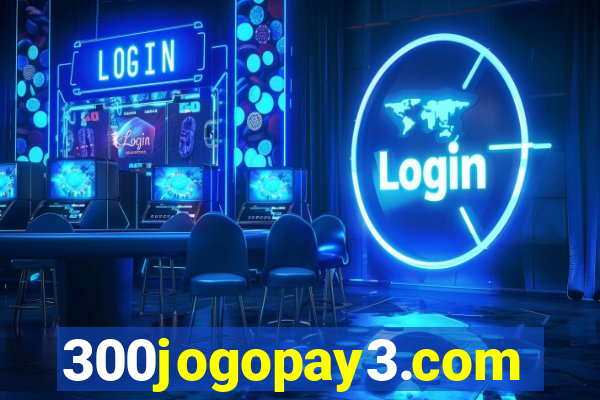 300jogopay3.com