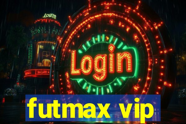 futmax vip