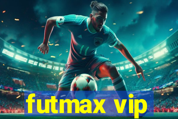 futmax vip