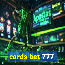 cards bet 777