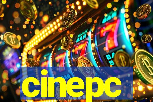 cinepc