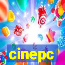 cinepc