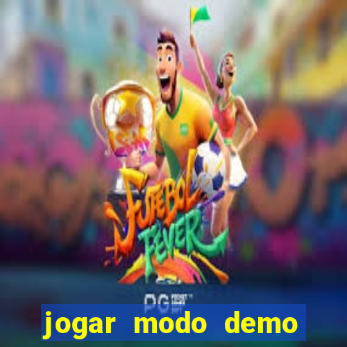 jogar modo demo fortune tiger