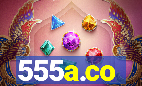 555a.co