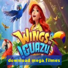 download mega filmes