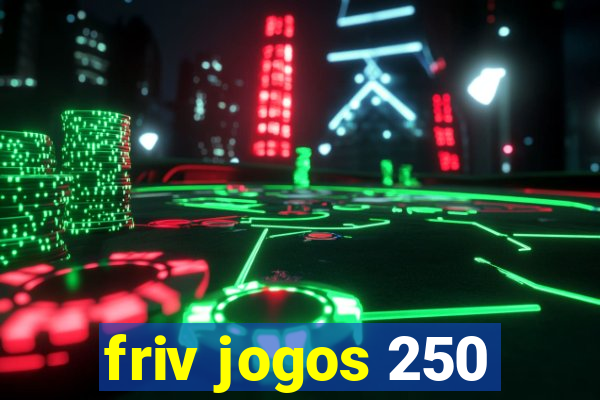 friv jogos 250