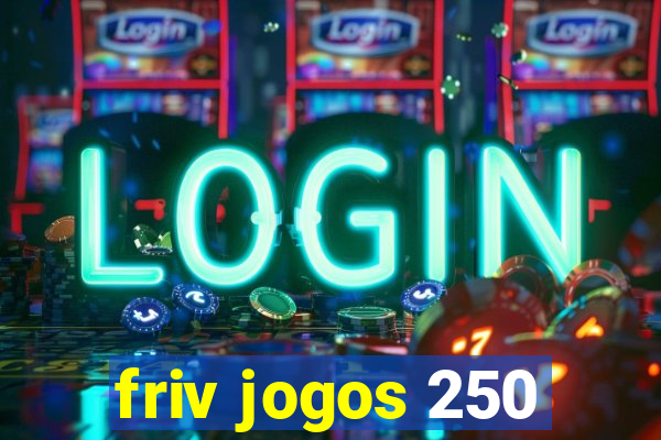 friv jogos 250
