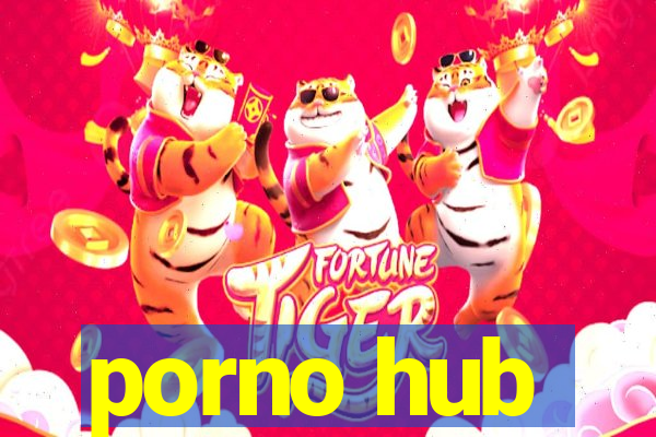 porno hub