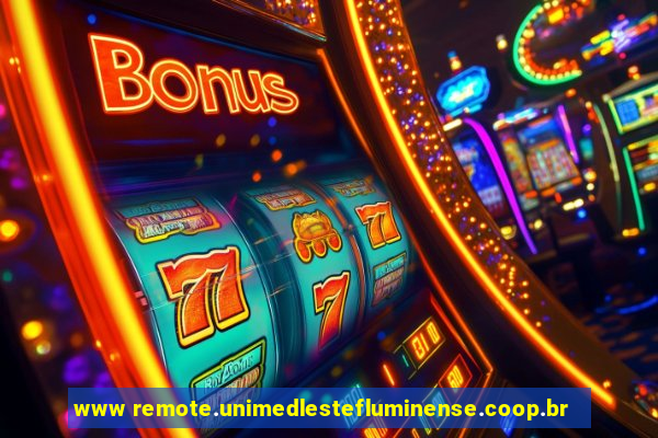 www remote.unimedlestefluminense.coop.br