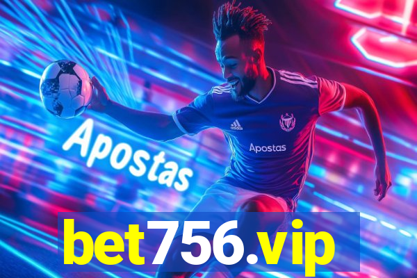 bet756.vip