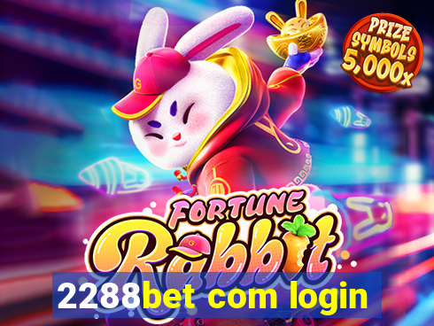 2288bet com login