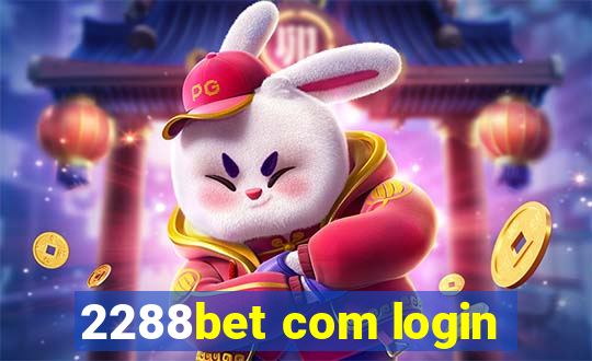 2288bet com login
