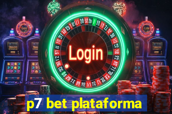 p7 bet plataforma