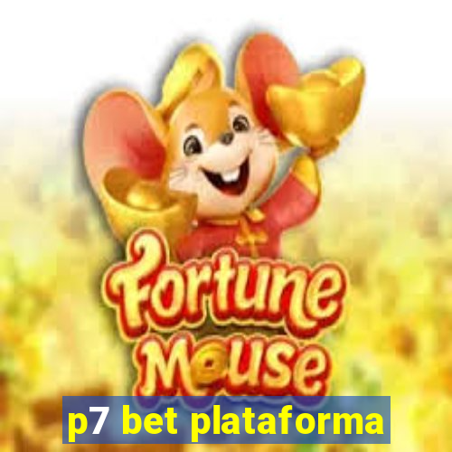 p7 bet plataforma