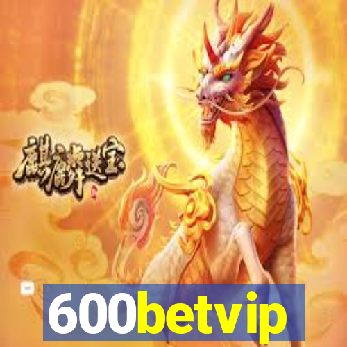 600betvip