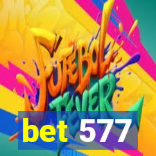 bet 577