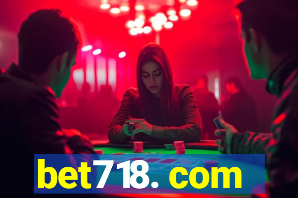 bet718. com
