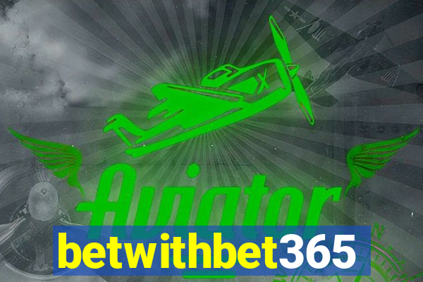 betwithbet365