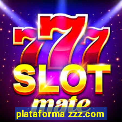 plataforma zzz.com