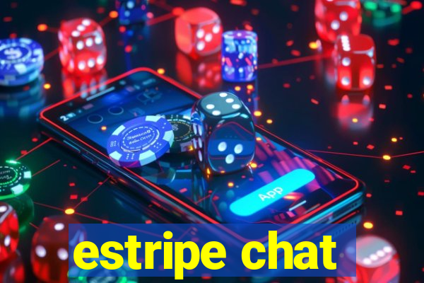 estripe chat