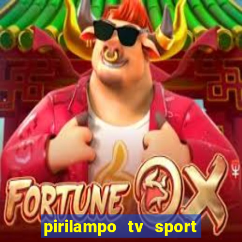 pirilampo tv sport tv 5