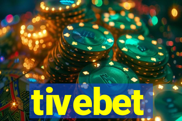 tivebet