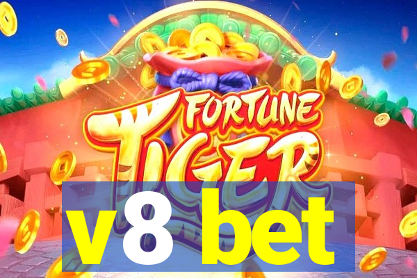 v8 bet