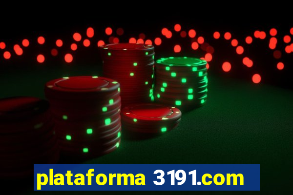plataforma 3191.com