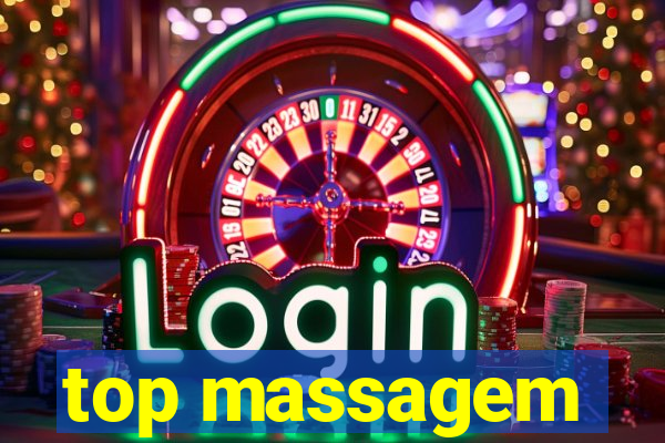 top massagem