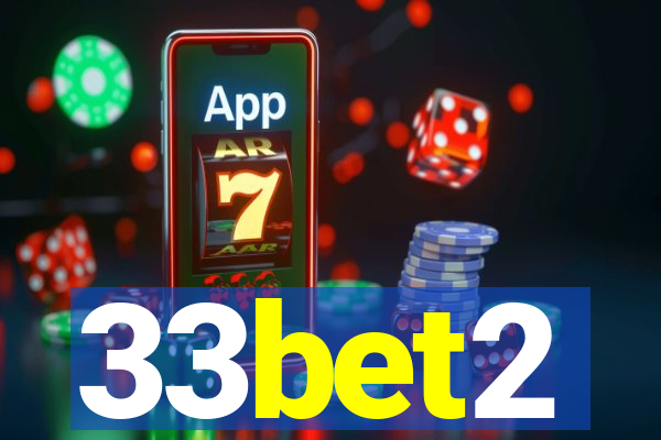 33bet2