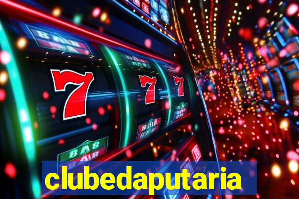 clubedaputaria