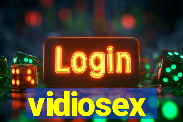 vidiosex