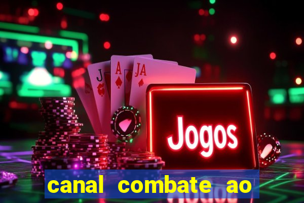 canal combate ao vivo multi canais