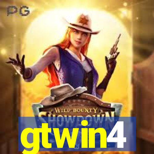 gtwin4