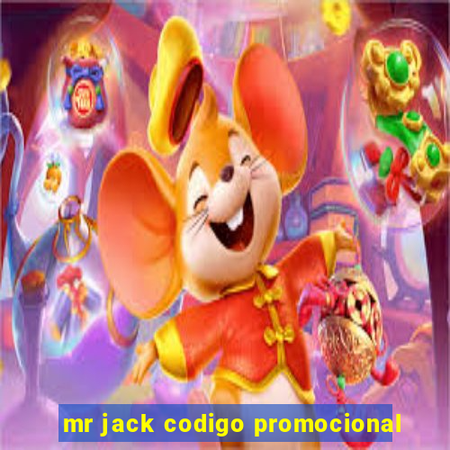 mr jack codigo promocional